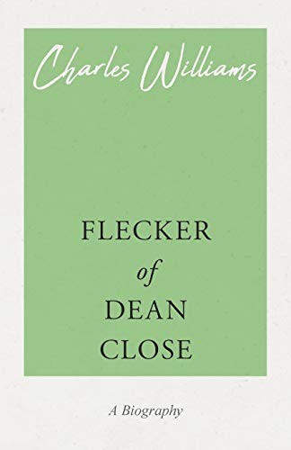 Cover for Flecker of Dean Close