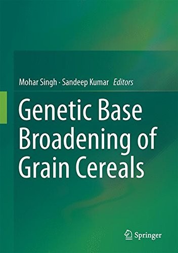 Cover for Broadening the Genetic Base of Grain Cereals