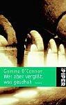 Cover for Wer aber vergißt, was geschah.