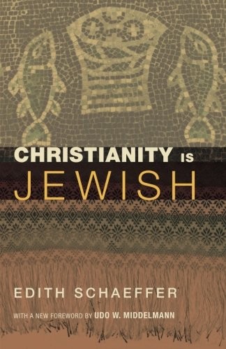 Cover for Christianity Is Jewish