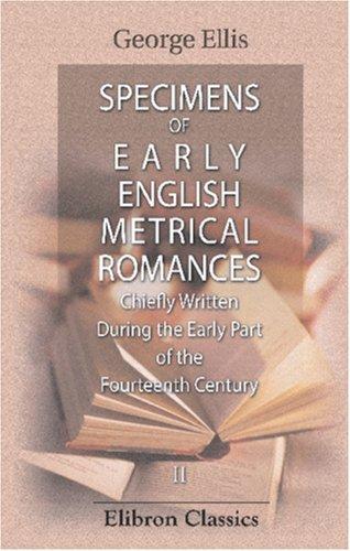 Cover for Specimens of Early English Metrical Romances, Chiefly Written During the Early Part of the Fourteenth Century