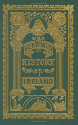 Cover for Keatings History of Ireland (3 Vol. Set)