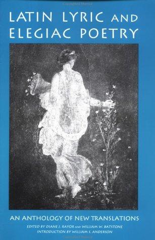 Cover for Latin lyric and elegiac poetry