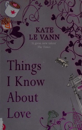 Cover for Things I know about love