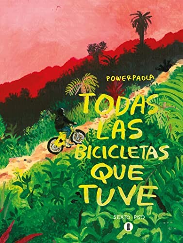 Cover for Todas las bicicletas que tuve