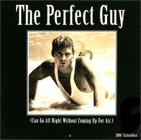 Cover for The Perfect Guy 2004 Calendar