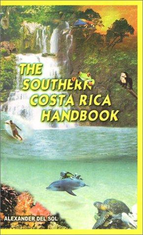 Cover for The Southern Costa Rica Handbook