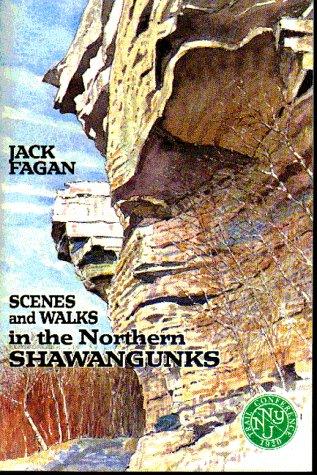 Cover for Scenes and walks in the northern Shawangunks