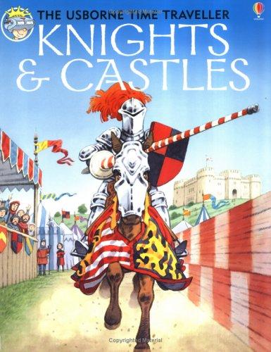 Cover for Knights and Castles (Usborne Time Traveler)