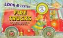 Cover for Fire Trucks (Look & Listen/Board Book)