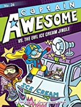 Cover for Captain Awesome vs. the Evil Ice Cream Jingle