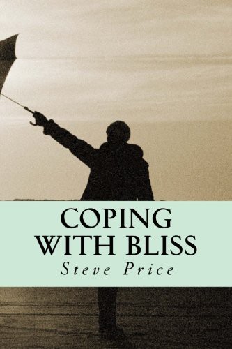 Cover for Coping With Bliss