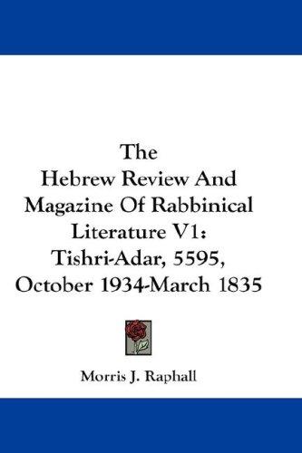 Cover for The Hebrew Review And Magazine Of Rabbinical Literature V1