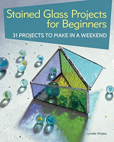 Cover for Stained Glass Projects for Beginners