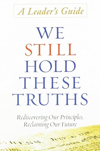 Cover for We Still Hold These Truths Leader's Guide