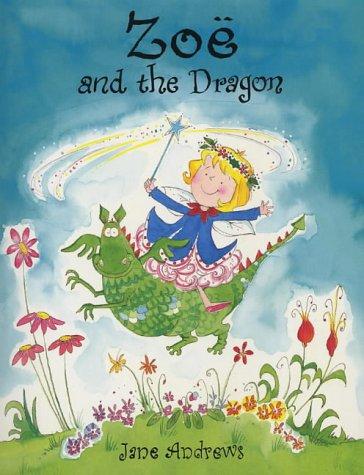Cover for Zoe and the Dragon (Zoe)