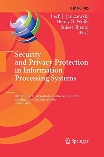 Cover for Security and Privacy Protection in Information Processing Systems