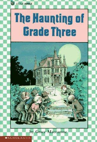 Cover for The Haunting Of Grade Three (Lucky Star)