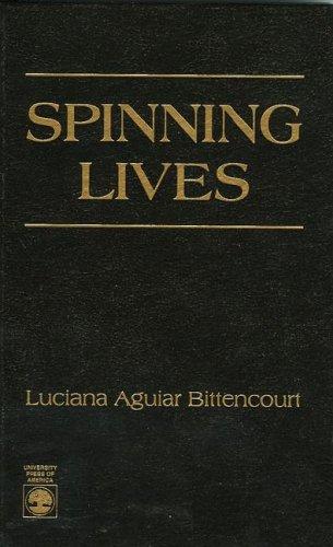 Cover for Spinning lives