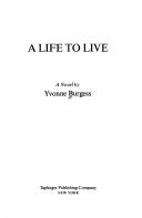 Cover for A Life to Live