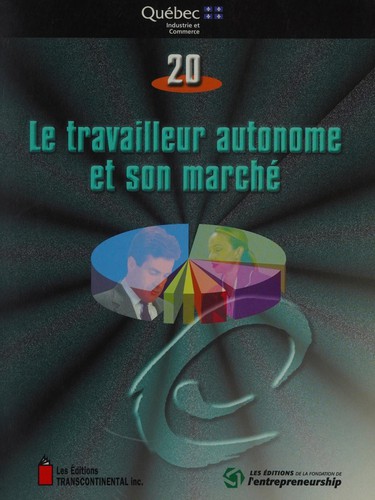 Cover for Le travailleur autonome et son marché