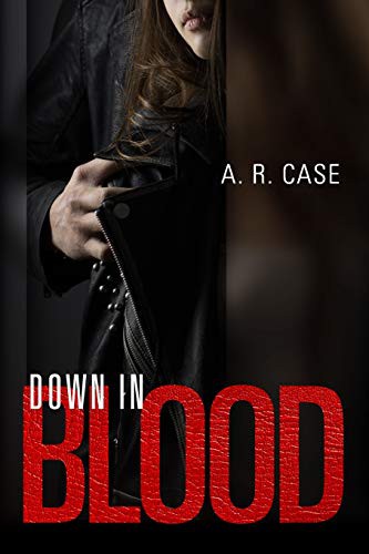 Cover for Down in Blood