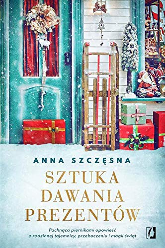 Cover for Sztuka dawania prezentow