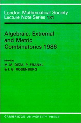 Cover for Algebraic, extremal, and metric combinatorics, 1986