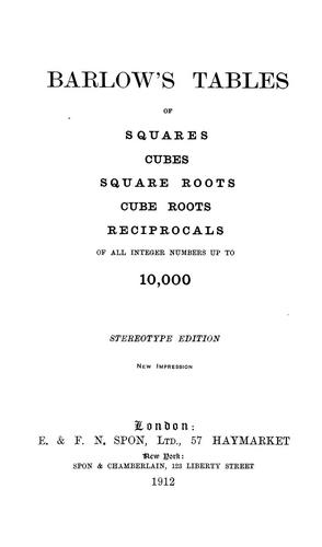 Cover for Barlow's tables of squares, cubes, square roots, cube roots, reciprocals of all integer numbers up to 10,000