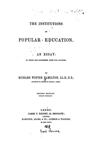 Cover for The Institutions of Popular Education: An Essay: to which the Manchester Prize was Adjudged