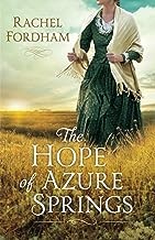 Cover for The hope of Azure Springs