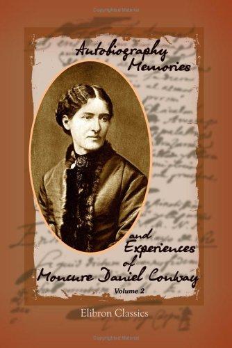 Cover for Autobiography Memories and Experiences of Moncure Daniel Conway