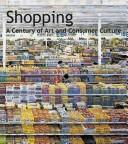 Cover for Shopping. Kunst und Konsum im 20. Jahrhundert.