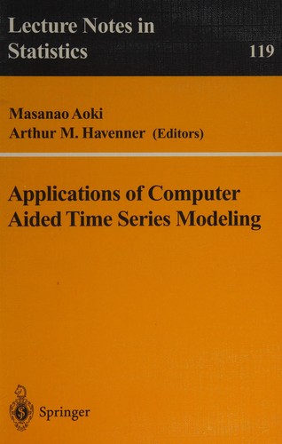 Cover for Applications of computer aided time series modeling