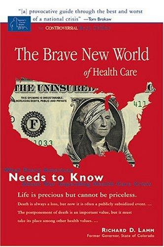 Cover for The Brave New World of Health Care