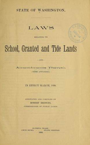 Cover for Laws relating to school, granted and tide lands ...