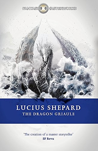 Cover for The Dragon Griaule (Fantasy Masterworks)