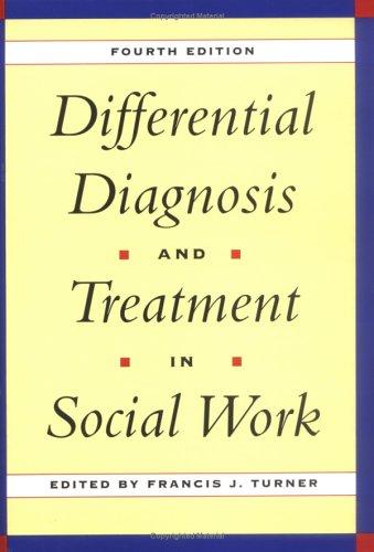 Cover for Differential Diagnosis & Treatment in Social Work, 4th Edition