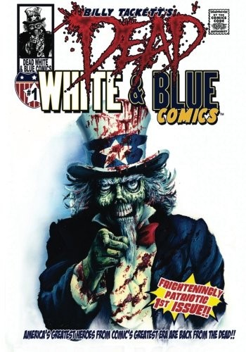 Cover for Dead White & Blue Comics #1