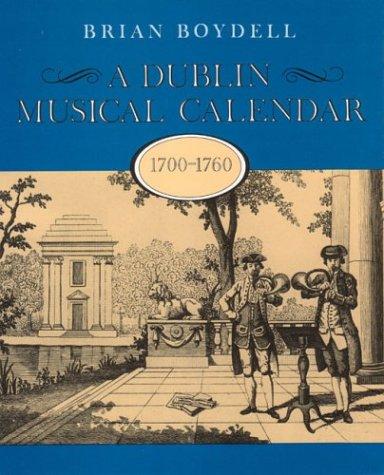 Cover for A Dublin musical calendar, 1700-1760