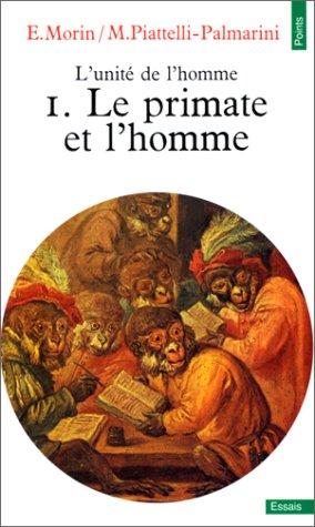Cover for L'unité de l'homme, tome 1
