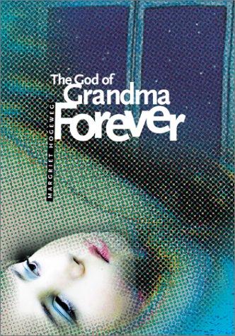 Cover for The God of Grandma Forever