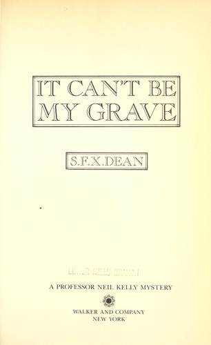 Cover for It can't be my grave