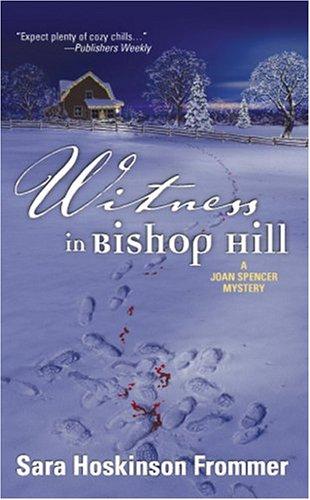 Cover for Witness In Bishop Hill (Worldwide Mystery)