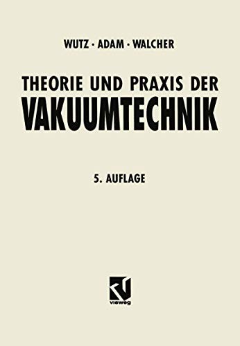 Cover for Theorie und Praxis der Vakuumtechnik