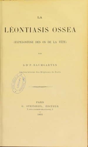 Cover for La leontiasis ossea (hyperostose des os de la tete)
