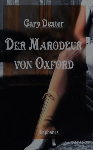 Cover for Der Marodeur von Oxford und andere Geschichten aus dem Fallbuch von Henry St. Liver