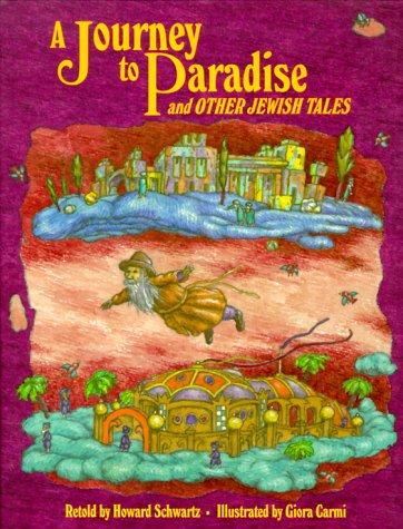 Cover for A Journey to Paradise and Other Jewish Tales