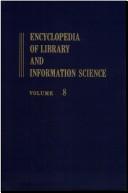 Cover for Encyclopedia of Library and Information Science: Volume 8 - El Salvador