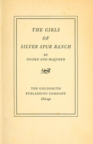 Cover for The girls of silver spur ranch.